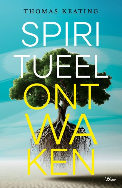 Spiritueel ontwaken, Thomas Keating - Ebook - 9789085289227