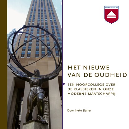 Het nieuwe van de oudheid, Ineke Sluiter - Luisterboek MP3 - 9789085301233