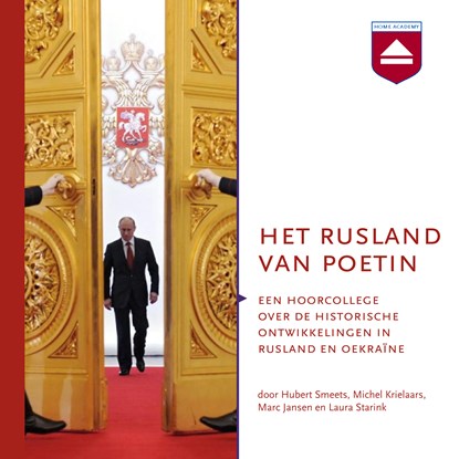 Het Rusland van Poetin, Marc Jansen ; Michel Krielaars ; Hubert Smeets ; Laura Starink - Luisterboek MP3 - 9789085301493