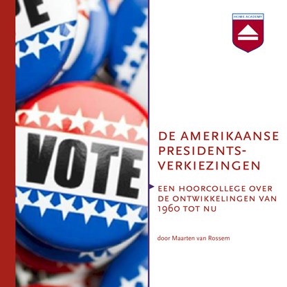 De Amerikaanse presidentsverkiezingen, Maarten van Rossem - Luisterboek MP3 - 9789085301547