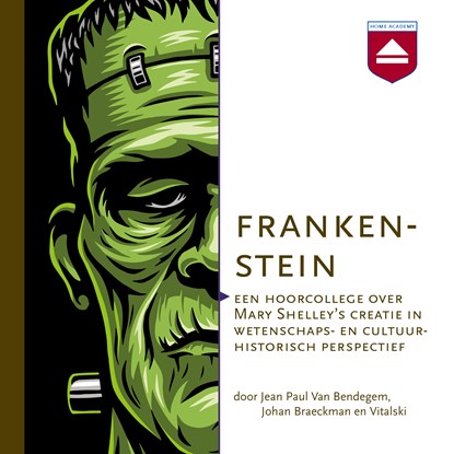 Frankenstein, Jean Paul Van Bendegem ; Johan Braeckman ; Vitalski - Luisterboek MP3 - 9789085301882