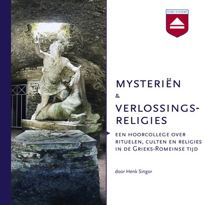 Mysteriën en verlossingsreligies, Henk Singor - Luisterboek MP3 - 9789085301981
