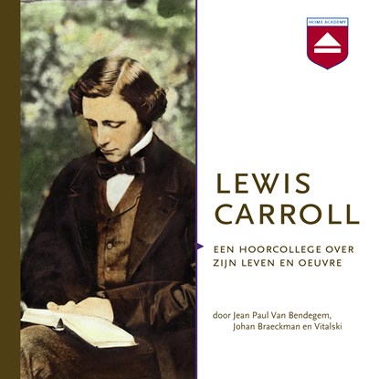 Lewis Carroll, Jean Paul Van Bendegem ; Johan Braeckman ; Vitalski - Luisterboek MP3 - 9789085302582