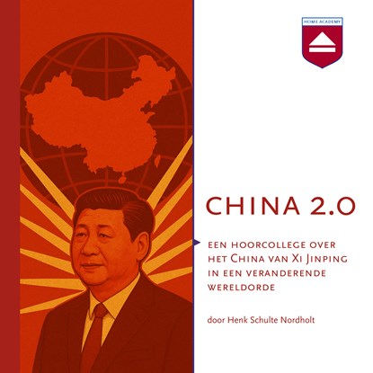 China 2.0, Henk Schulte Nordholt - Luisterboek MP3 - 9789085302865