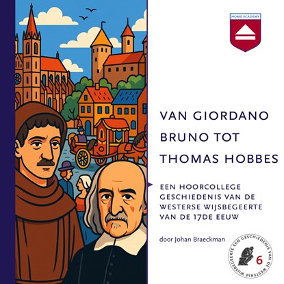 Van Giordano Bruno tot Thomas Hobbes, Johan Braeckman - Luisterboek MP3 - 9789085302902