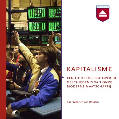 Kapitalisme, Maarten van Rossem - Luisterboek MP3 - 9789085308997