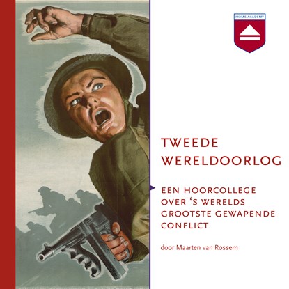 Tweede Wereldoorlog, Maarten van Rossem - Luisterboek MP3 - 9789085309468