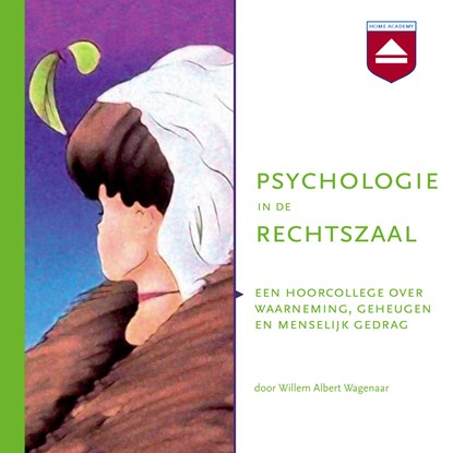 Psychologie in de rechtszaal, Willem Albert Wagenaar - Luisterboek MP3 - 9789085309703