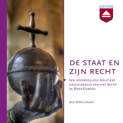 De Staat en zijn Recht, Willem Zwalve - Luisterboek MP3 - 9789085309765