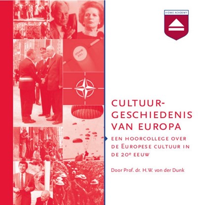 Cultuurgeschiedenis van Europa, H.W. von der Dunk - Luisterboek MP3 - 9789085309932