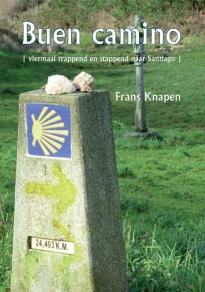 Buen camino, KNAPEN,  F. - Paperback - 9789085399285