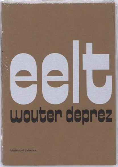 Eelt, DEPREZ, W. - Gebonden - 9789085421641