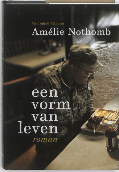 Een vorm van leven, Amelie Nothomb - Paperback - 9789085422518