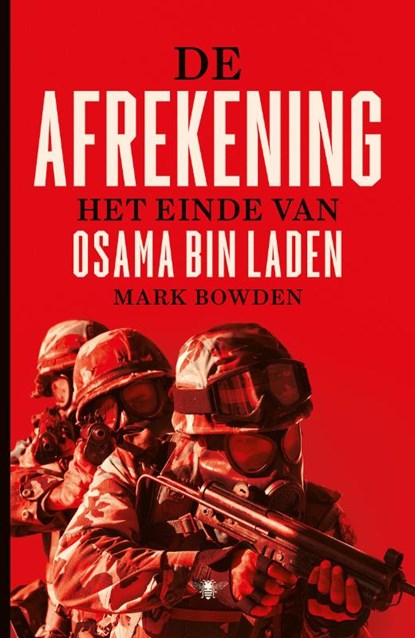 De afrekening, Mark Bowden - Paperback - 9789085424239