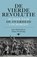 De vierde revolutie, John Micklethwait ; Adrian Wooldridge - Paperback - 9789085424833