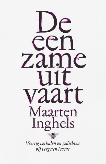 De eenzame uitvaart, Maarten Inghels - Paperback - 9789085425311