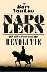 Napoleon - Bart Van Loo - 9789085425960