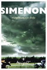 Maigret en zijn dode - Georges Simenon - 9789085426448