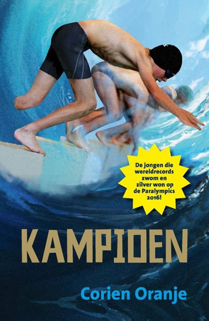 Kampioen, Corien Oranje - Gebonden - 9789085431718