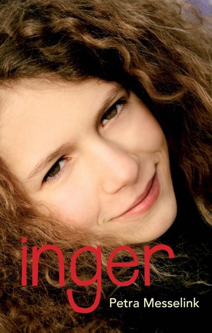 Inger, Petra Messelink - Gebonden - 9789085432371