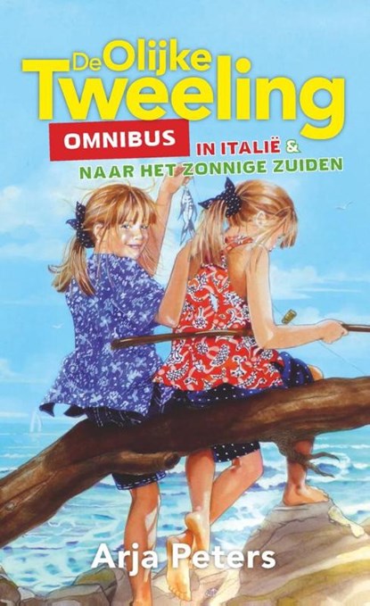 De olijke tweeling in Italië & naar het zonnige zuiden, Arja Peters - Gebonden - 9789085432937