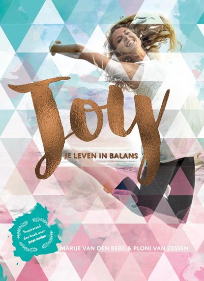 Joy, Marije van den Berg ; Ploni van Zessen - Paperback - 9789085433194