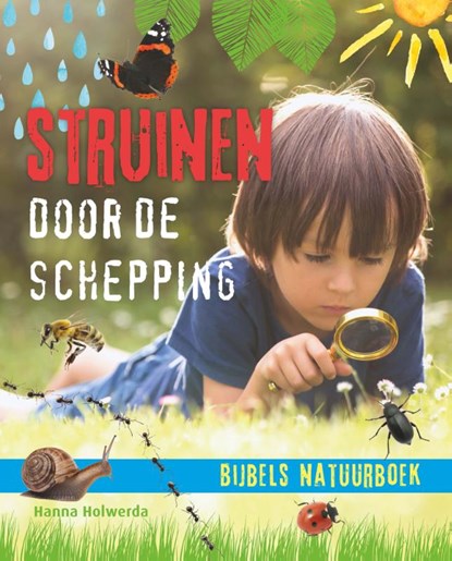 Struinen door de schepping, Hanna Holwerda - Paperback - 9789085433347