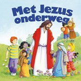 Met Jezus onderweg - Michael Berghof - 9789085433422