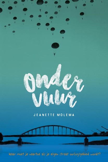 Onder vuur, Jeanette Molema - Gebonden - 9789085433460