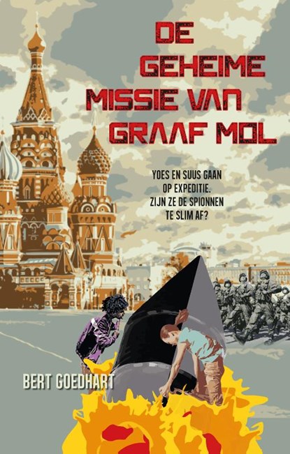 De geheime missie van graaf Mol, Bert Goedhart - Gebonden - 9789085434702