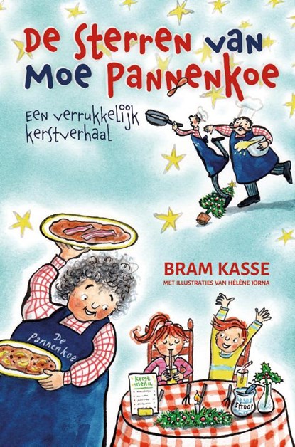 De sterren van Moe Pannekoe, Bram Kasse - Gebonden - 9789085434719