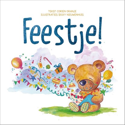 Feestje!, Corien Oranje - Gebonden - 9789085434740