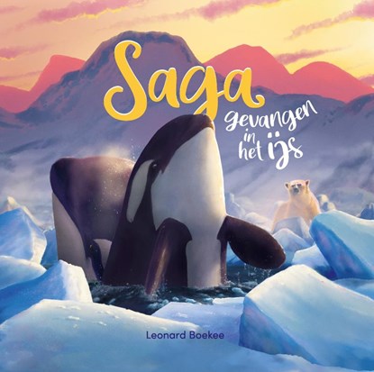 Saga, gevangen in het ijs, Leonard Boekee - Gebonden - 9789085435068