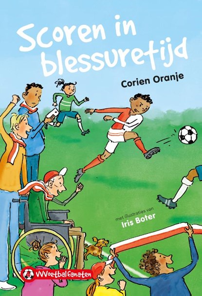 Scoren in blessuretijd, Corien Oranje - Gebonden - 9789085435143