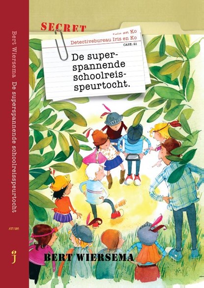 De superspannende schoolreisspeurtocht, Bert Wiersema - Gebonden - 9789085435358