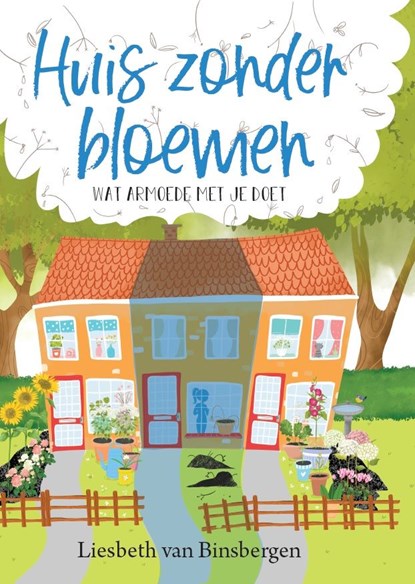 Huis zonder bloemen, Liesbeth van Binsbergen - Ebook - 9789085435549