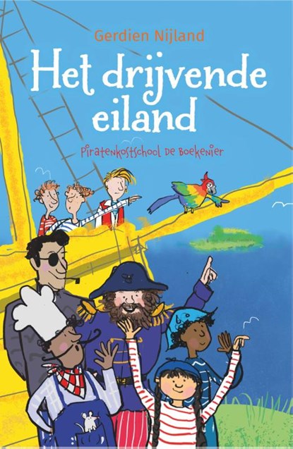 Piratenkostschool De Boekenier 4 – Het drijvende eiland, Gerdien Nijland - Gebonden - 9789085436010