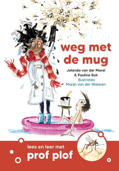 Weg met de mug, Pauline Buit ; Jolanda van der Marel - Gebonden - 9789085436157