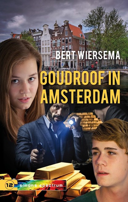 Goudroof in Amsterdam, Bert Wiersema - Ebook - 9789085436171