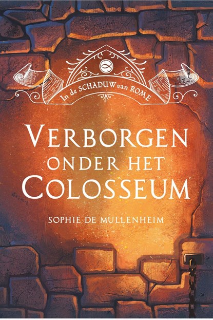 Verborgen onder het Colosseum, Sophie de Mullenheim - Ebook - 9789085436225