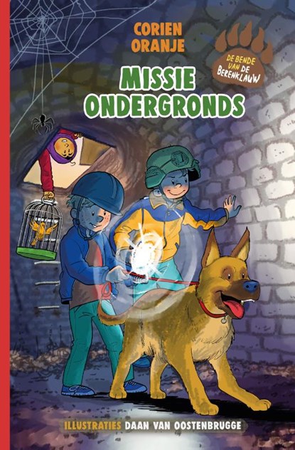Missie ondergronds, Corien Oranje - Gebonden - 9789085436294