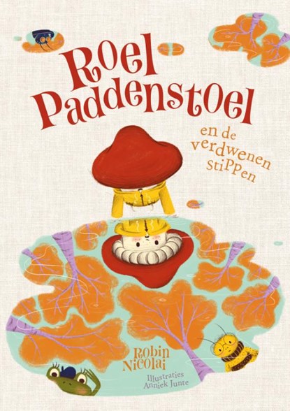 Roel Paddenstoel en de verdwenen stippen, Robin Nicolai - Gebonden - 9789085436430