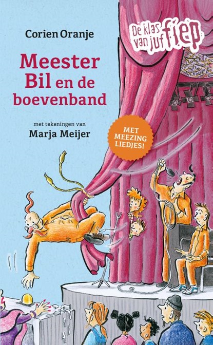 Meester Bil en de boevenband, Corien Oranje - Gebonden - 9789085436515