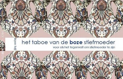 Het taboe van de boze stiefmoeder, Lique Tuijl - Paperback - 9789085481799