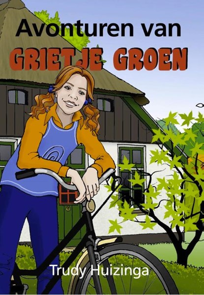 Avonturen van Grietje Groen, Trudy Stam-Huizinga - Paperback - 9789085484660