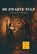 De zwarte tulp GLB, Alexandre Dumas - Paperback - 9789085484981