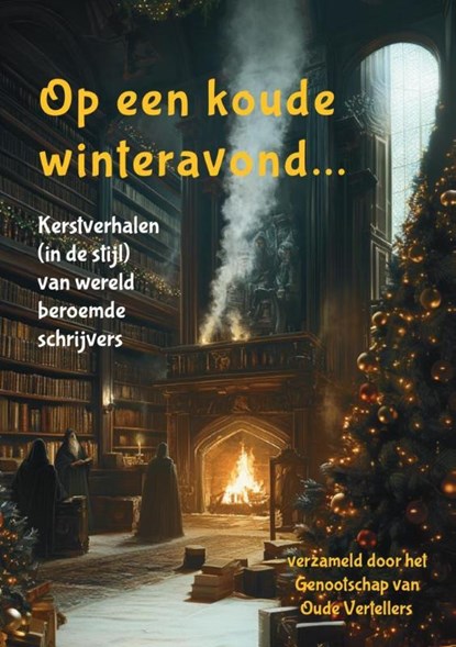 Op een koude winteravond..., Genootschap van Oude Vertellers - Paperback - 9789085485476
