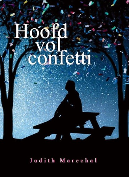 Hoofd vol confetti, Judith Marechal - Paperback - 9789085485506