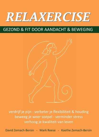 Relaxercise, David Zemach-Bersin ; Mark Reese - Paperback - 9789085485605