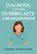 Dagboek van een overbelaste zorgmedewerker, Veerle Ankelmans - Paperback - 9789085485681